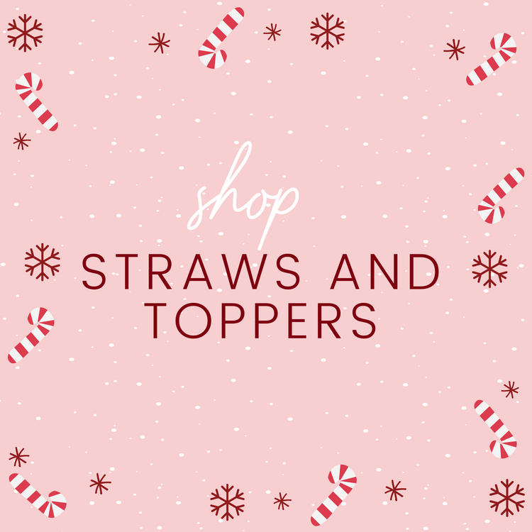 Shop Straws & Toppers