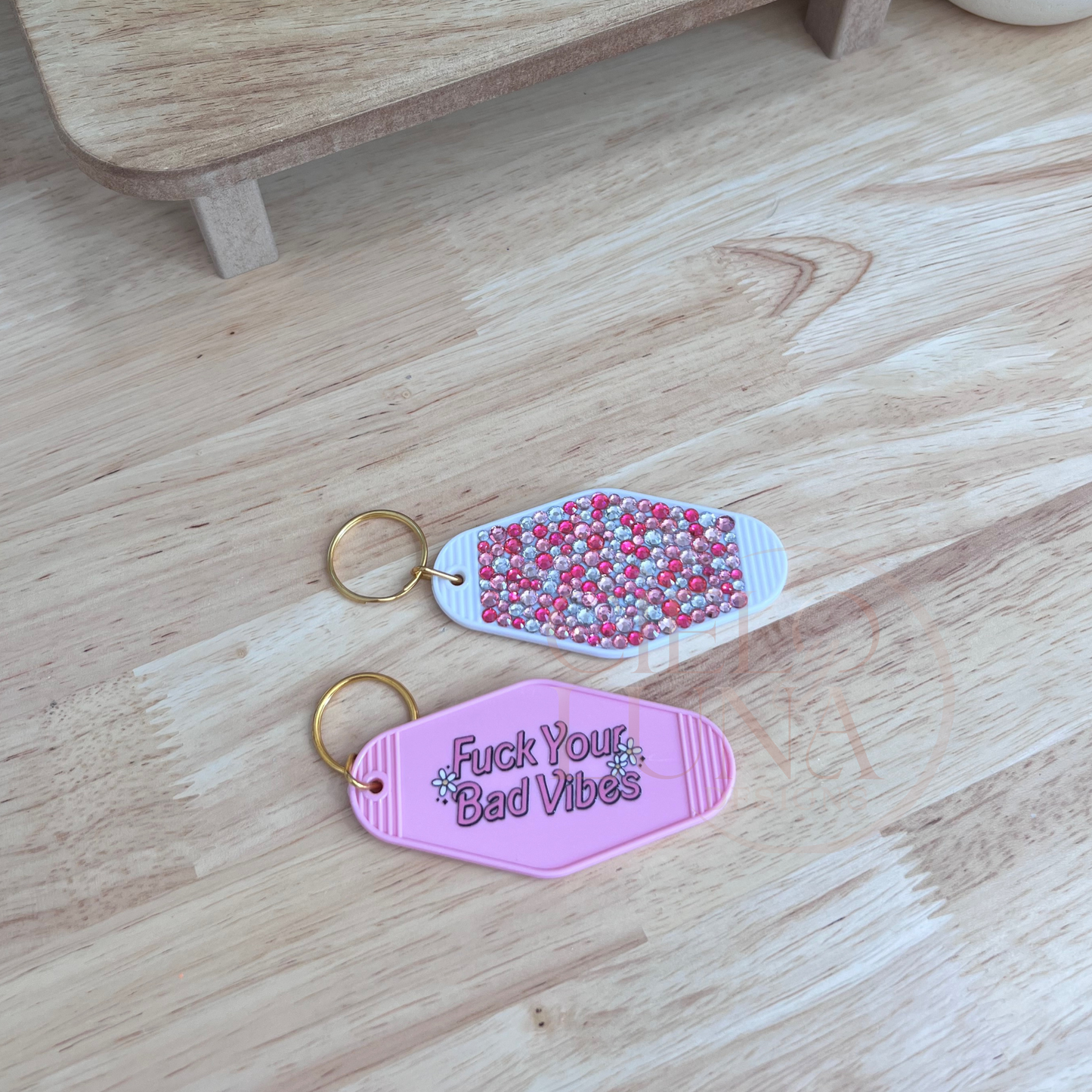 F Your Bad Vibes Motel Keychains